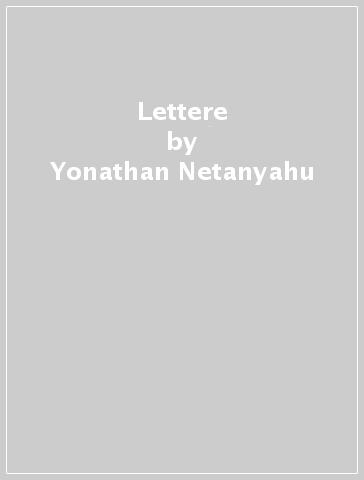 Lettere - Yonathan Netanyahu