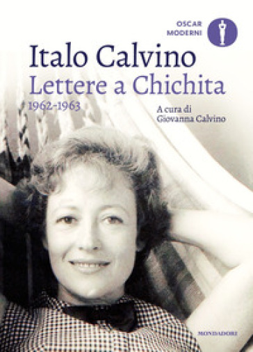 Lettere a Chichita 1962-1963 - Italo Calvino