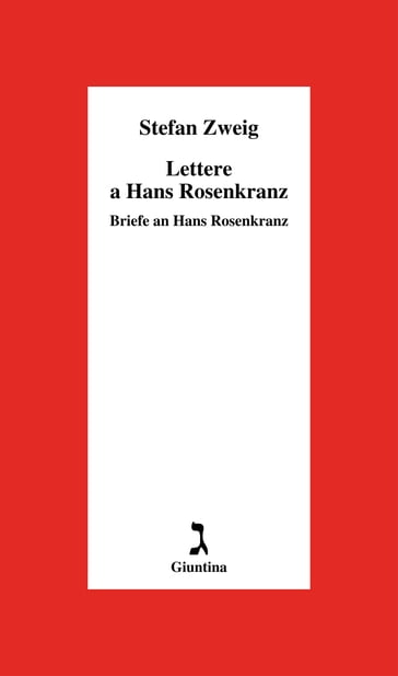 Lettere a Hans Rosenkranz - Stefan Zweig