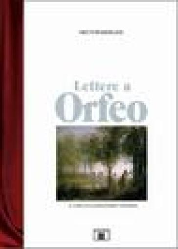 Lettere a Orfeo - Hector Berlioz