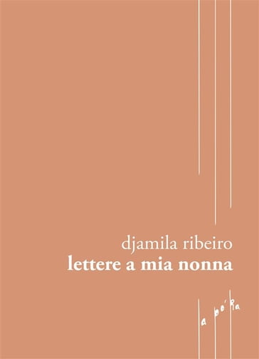 Lettere a mia nonna - Djamila Ribeiro