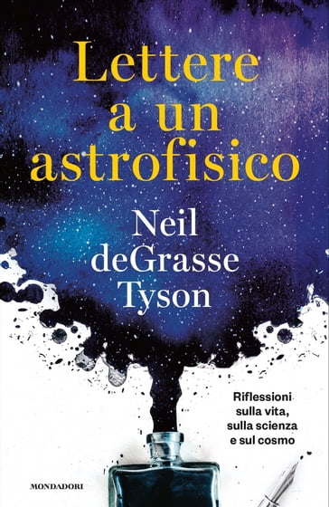 Lettere a un astrofisico - Neil deGrasse Tyson