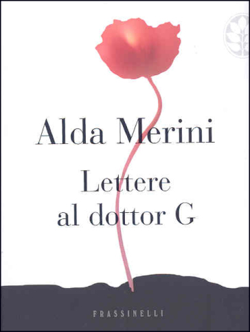 Lettere al dottor G. - Alda Merini