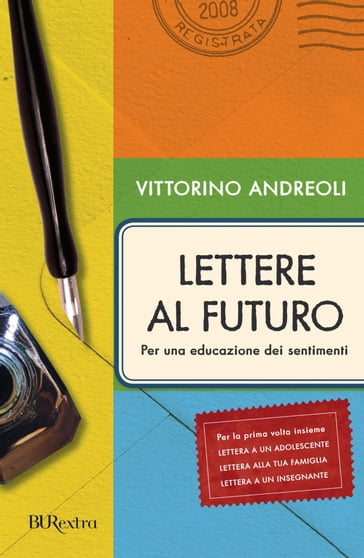 Lettere al futuro - Andreoli Vittorino