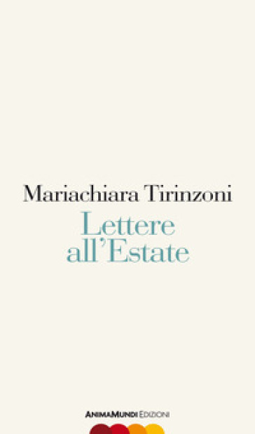 Lettere all'Estate - Mariachiara Tirinzoni