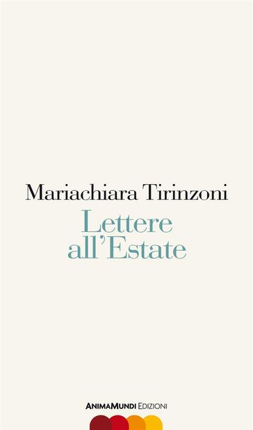 Lettere all'estate - Mariachiara Tirinzoni