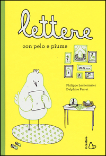 Lettere con pelo e piume - Philippe Lechermeier