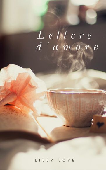 Lettere d'amore - Lilly Love