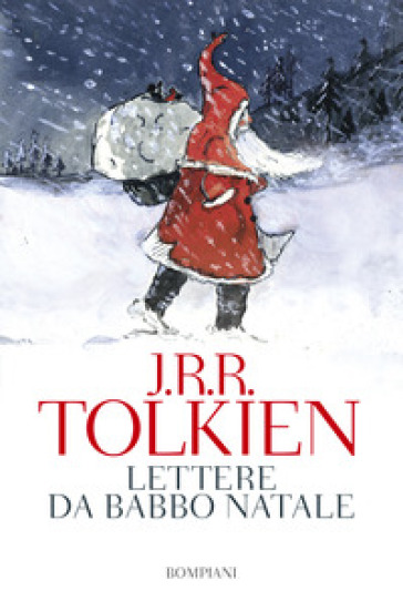 Lettere da Babbo Natale - John Ronald Reuel Tolkien