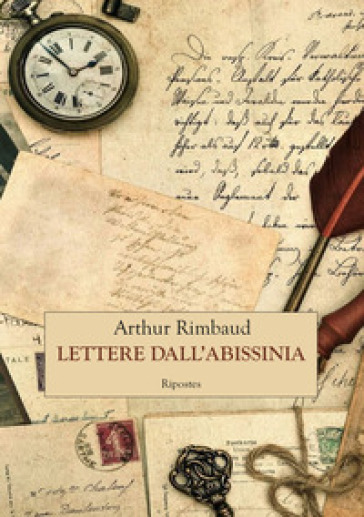 Lettere dall'Abissinia - Arthur Rimbaud