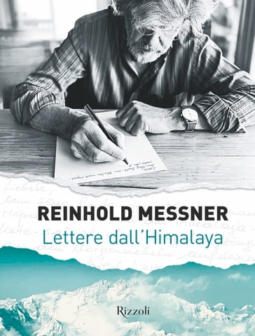 Lettere dall'Himalaya - Reinhold Messner