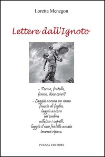 Lettere dall'ignoto - Loretta Menegon