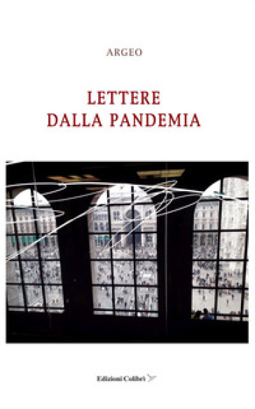 Lettere dalla pandemia - Argeo