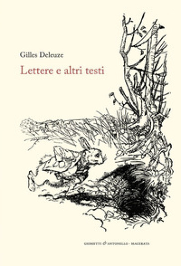 Lettere e altri testi - Gilles Deleuze