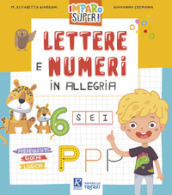 Lettere e numeri in allegria