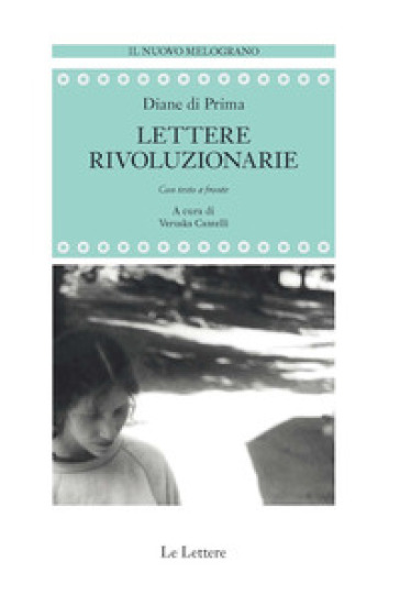 Lettere rivoluzionarie. Testo inglese a fronte - Diane Di Prima