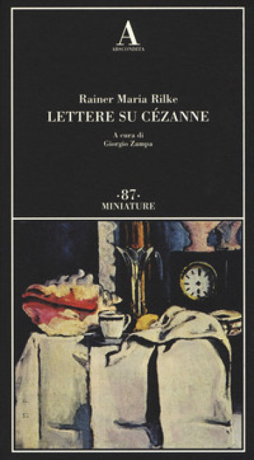 Lettere su Cézanne - Rainer Maria Rilke