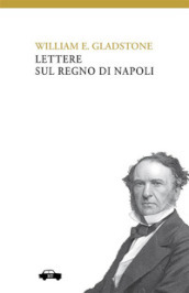 Lettere sul Regno di Napoli