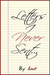 Letters I Never Sent