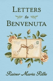 Letters to Benvenuta