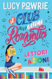 Lettori in azione. Il club degli ultimi romantici