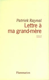 Lettre à ma grand-mère