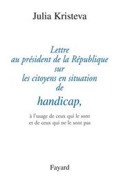 Lettre au président de la République sur les citoyens en situation de handicap,