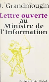 Lettre ouverte au ministre de l Information