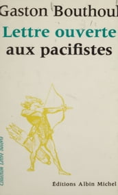 Lettre ouverte aux pacifistes