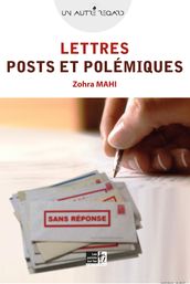 Lettres Post et Polémiques