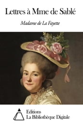 Lettres à Mme de Sablé