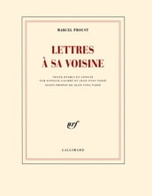 Lettres à sa voisine