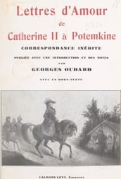 Lettres d amour de Catherine II à Potemkine