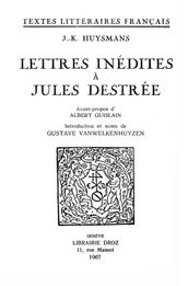 Lettres inédites à Jules Destrée