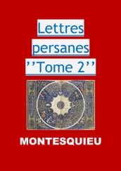 Lettres persanes   Tome 2  