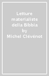 Letture materialiste della Bibbia