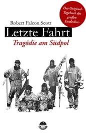 Letzte Fahrt - Tragödie am Südpol