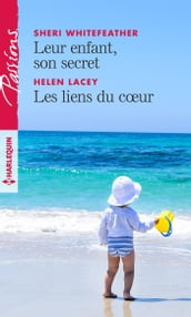 Leur enfant, son secret - Les liens du coeur