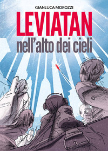 Leviatan nell'alto dei cieli - Gianluca Morozzi