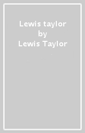 Lewis taylor