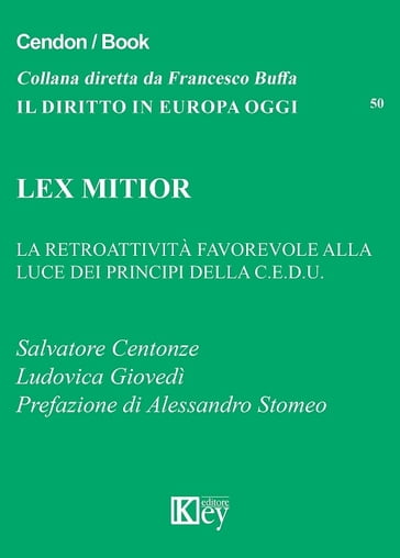 Lex mitior - Giovedì Ludovica - Salvatore Centonze