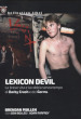 Lexicon Devil. La breve vita e la rabbia senza tempo di Darby Crash e dei Germs