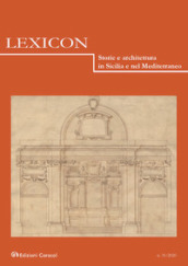 Lexicon. Storie e architettura in Sicilia e nel Mediterraneo (2020). 31.