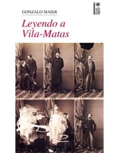 Leyendo a Vila-Matas