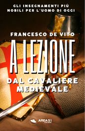 A Lezione dal Cavaliere Medievale