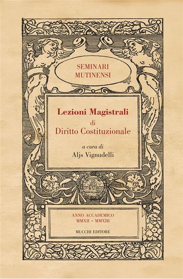 Lezioni Magistrali di Diritto Costituzionale III - Aljs Vignudelli