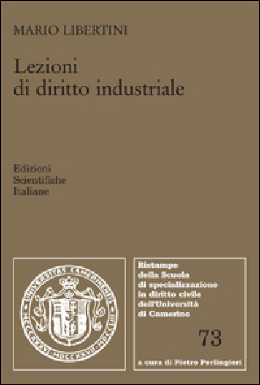 Lezioni di diritto industriale - Mario Libertini