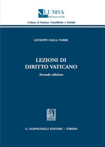 Lezioni di diritto vaticano - Giuseppe Dalla Torre