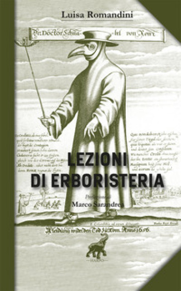 Lezioni di erboristeria - Luisella Romandini