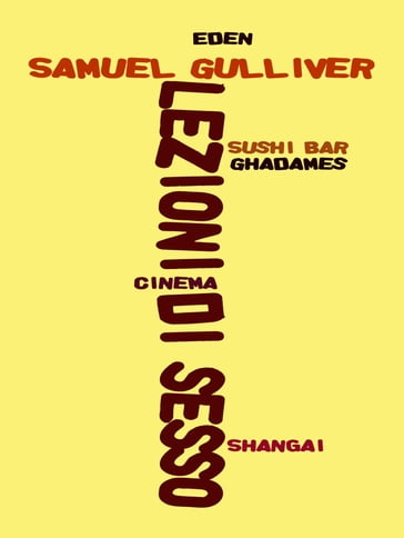 Lezioni di sesso - Samuel Gulliver